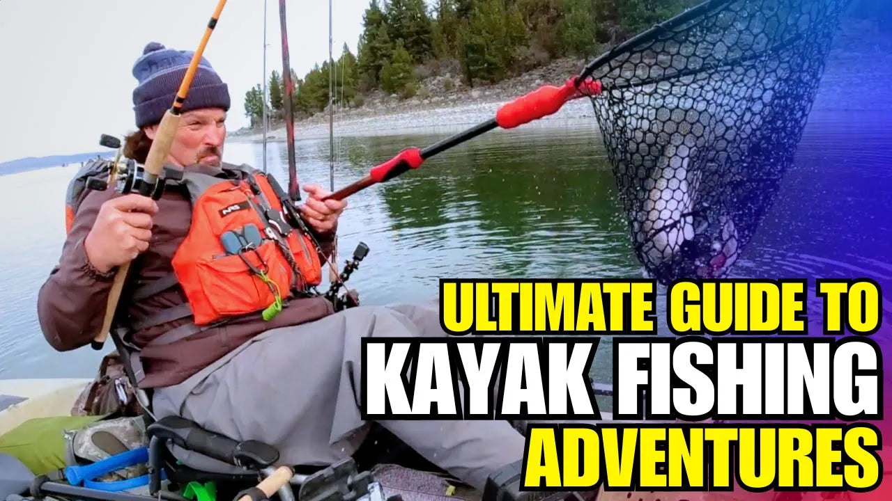 How to Crush Your Next Kayak Trout and Salmon Trip: The Ultimate Kayak Fishing Guide